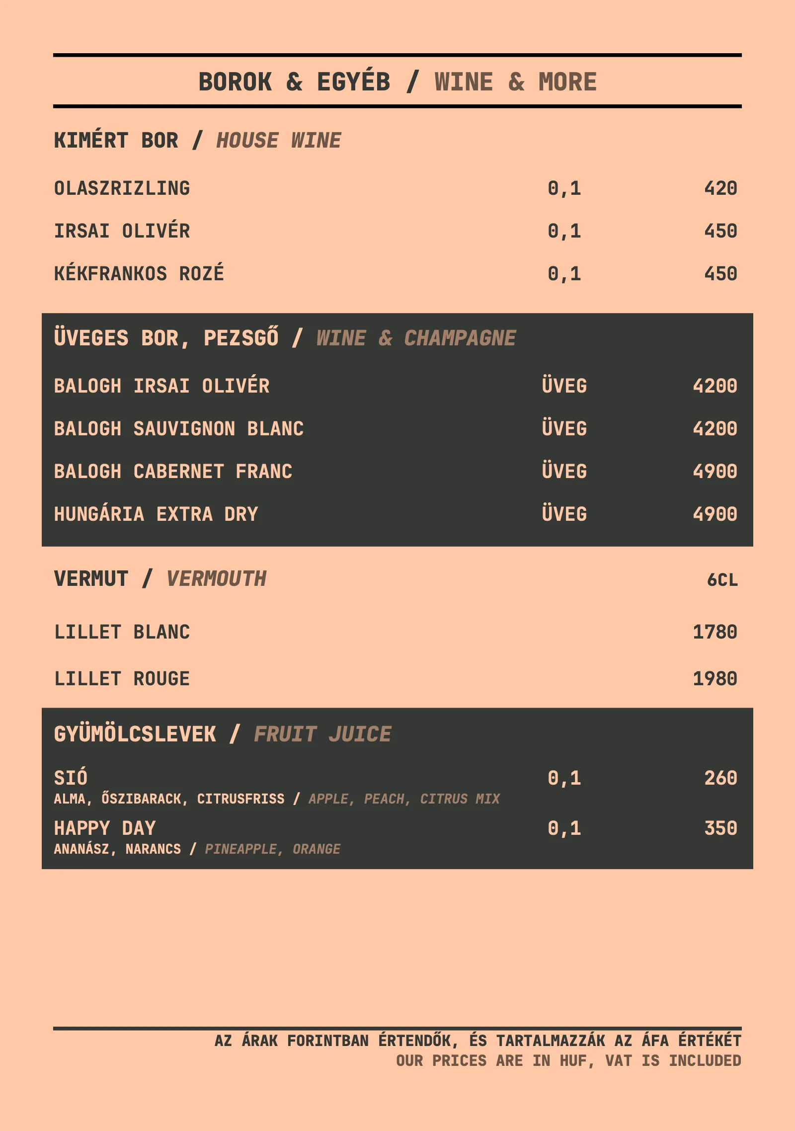 The wine page of the drinks list: house wine by the glass, bottled wine and champagne, vermouth, and fruit juices with sizes and forint prices